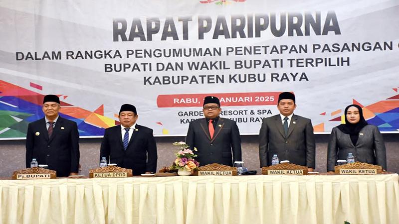 DPRD Kubu Raya Tetapkan Pasangan Cabup-Cawabup Kubu Raya Terpilih