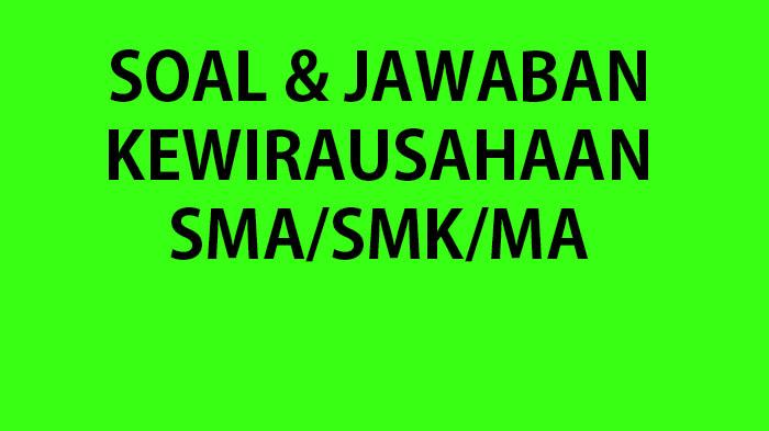 Kumpulan-soal-ulanganKWU-kelas-11-SMASMKMA-terbaru-semester-1-kurikulum-merdeka.jpg
