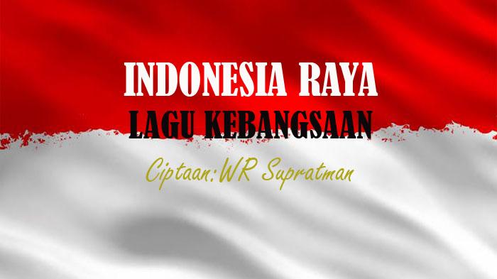 Lirik-Lagu-Indonesia-Raya-Lagu-Kebangsaan-Ciptaan-WR-Supratman.jpg