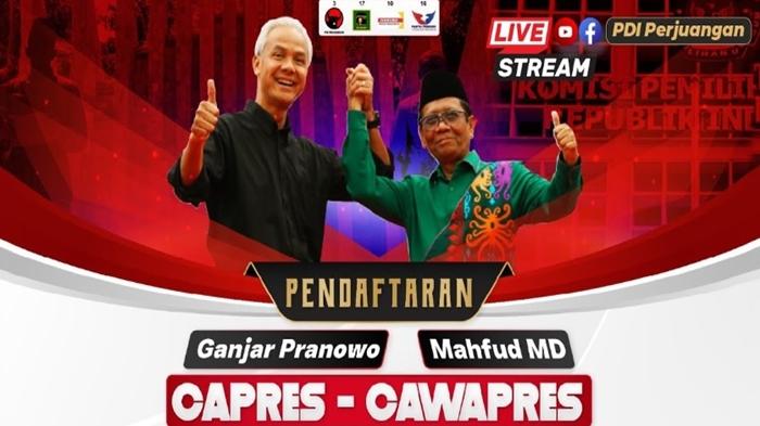Live-Streaming-Pendaftaran-Ganjar-Pranowo-Mahfud-MD-Jadi-Capres-Cawapres.jpg