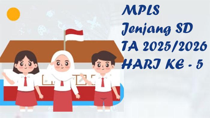 MPLS-Jenjang-SD-Sederajat-untuk-hari-kelima.jpg