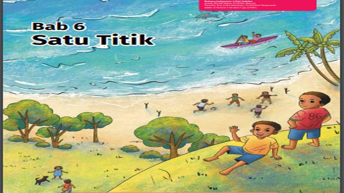 MATERI Bahasa Indonesia Kelas 4 Kurikulum Merdeka Bab 6 Satu Titik ...