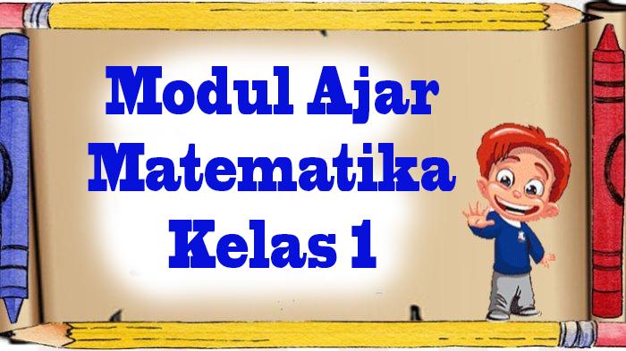 Modul Ajar Matematika Kelas 1 Bab 1 Tahun Ajaran 2025/2026 Pendekatan Deep Learning