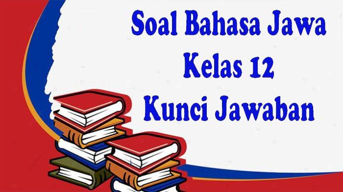 Pelajaran-Bahasa-Jawa-kelas-12-semester-1.jpg