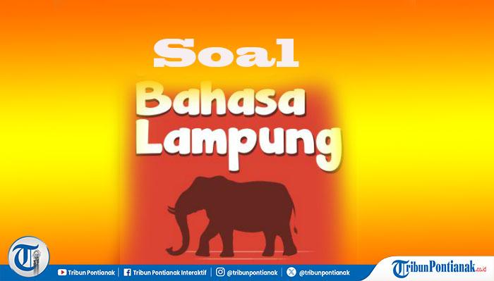 Pelajaran-Soal-Bahasa-Lampung-Kelas-4-dfr.jpg
