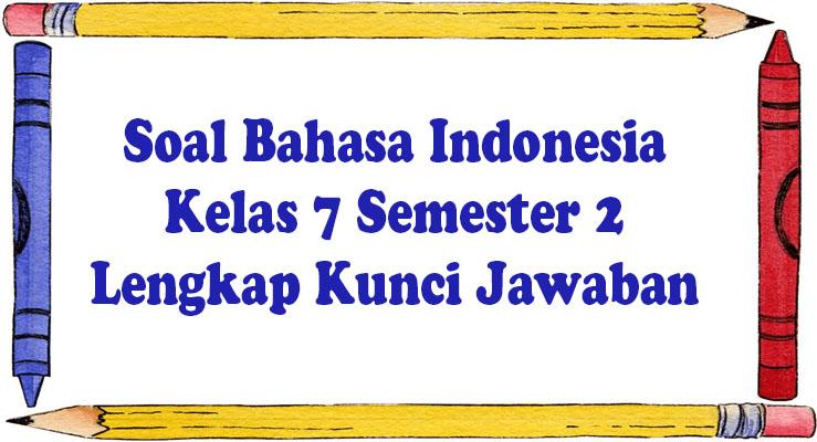 Pembahasan-soal-Bahasa-Indonesia-Kelas-7-Semester-2.jpg