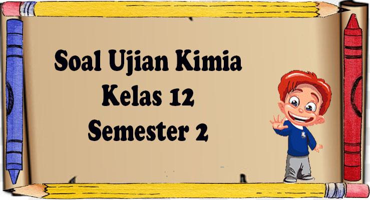 Pembahasan-soal-Kimia-Kela-12-Semester-2.jpg
