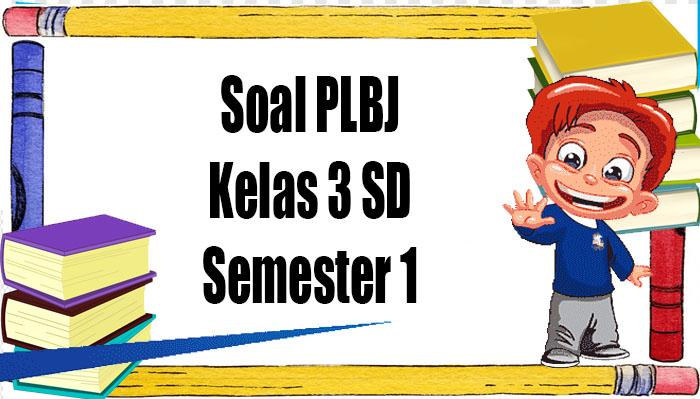 Pembahasan-soal-ujian-sekolah-PLBJ.jpg