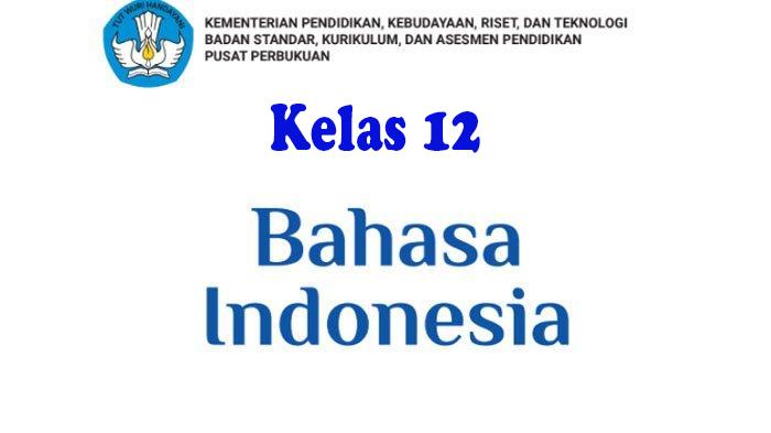 Pembelajaran-soal-Bahasa-Indonesia-Kelas-12-Semester-2-lengkap-dengan-kunci-jawaban.jpg