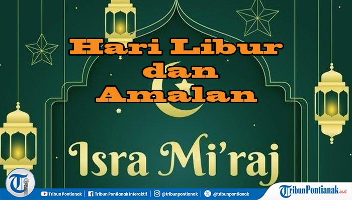 Libur Panjang 3 Hari, Isra Miraj 2026 Jatuh Hari 16 Januari Bagi Umat Islam
