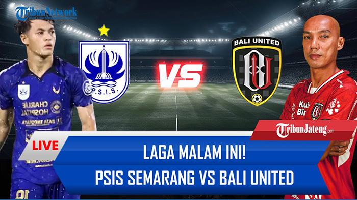 Prediksi-Hasil-Bali-United-vs-PSIS-Semarang-Cek-Skor-Peluang-Menang-Liga-1-Indonesia-2025.jpg