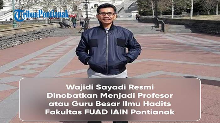 Prof-Dr-KH-Wajidi-Sayadi-MAg-dalam-Bidang-Tafsir-Hadist.jpg