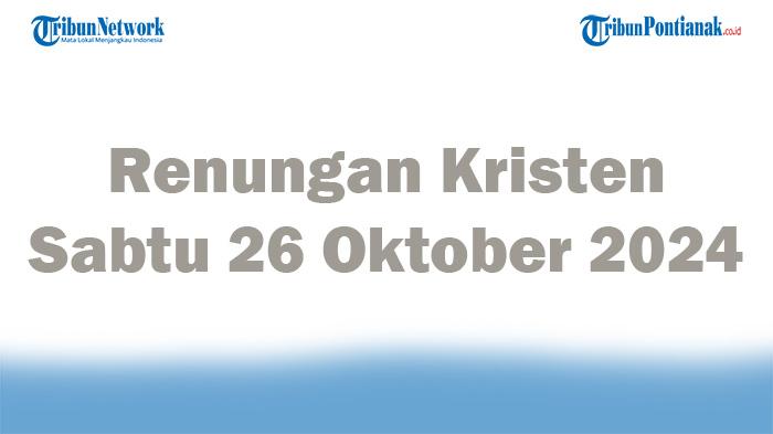 Renungan-Kristen-Sabtu-26-Oktober-2024-dan-Bacaan-Alkitab-2-Korintus-81-15-Teladan-Yesus.jpg