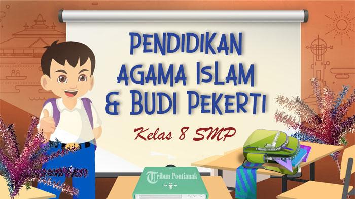 Soal dan Kunci Jawaban PAI dan BP Kelas 8 SMP MTs Kurikulum Merdeka, STS PTS UTS Semester Genap 2024