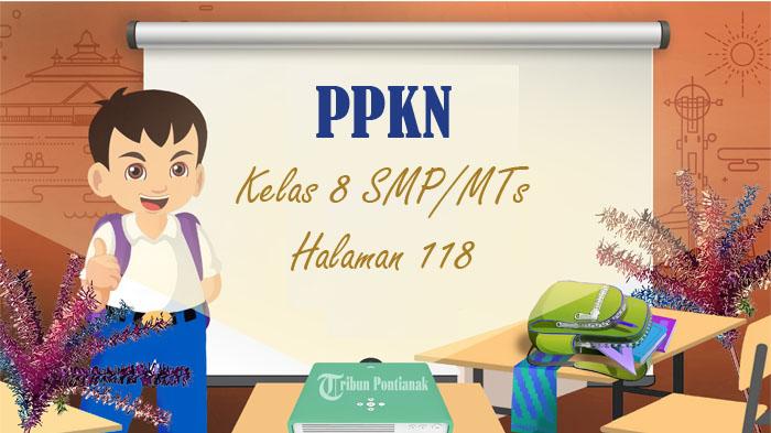 SOAL-PPKN-Kelas-8-SMP-MTs-Halaman-118-Uji-Kompetensi-Bab-5-Jati-Diri-Bangsa-Budaya-Nasional.jpg