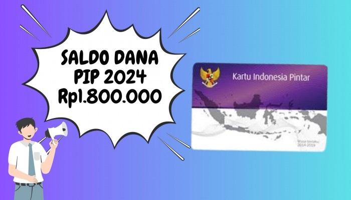 Saldo-DANA-Dari-Bansos-PIP-2024.jpg