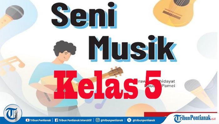 Seni-Musik-Kelas-5.jpg