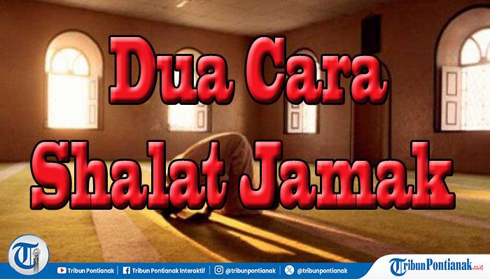 Shalat-Jamak-niat-lengkap-sxdfgvhb.jpg