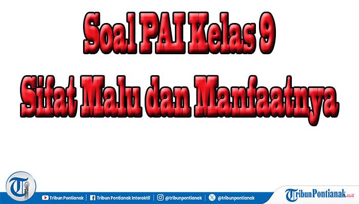 Sifat-Malu-PAI-Kelas-9-cfvbg.jpg