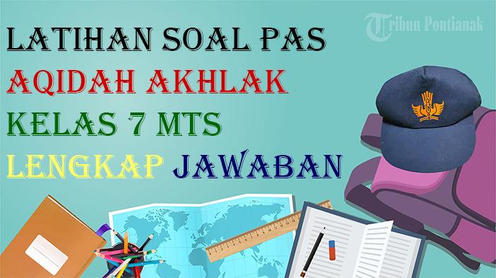 Simak-dan-Cermati-Soal-PAS-Aqidah-Akhlak-sdf.jpg