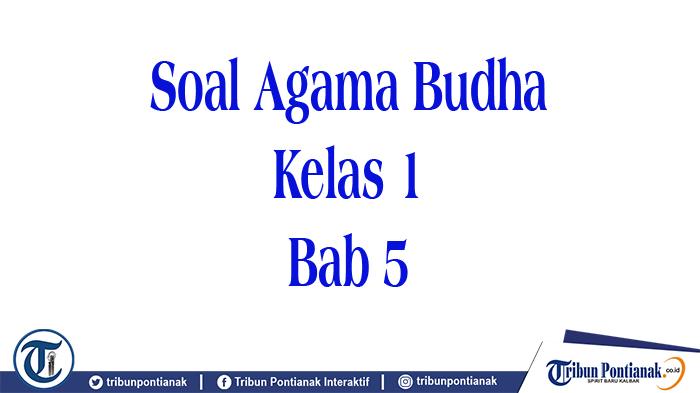 Soal-Agama-Budha-Kelas-5.jpg