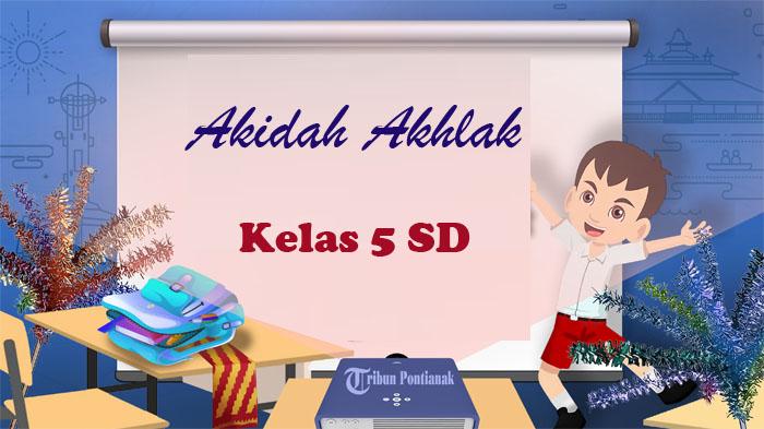Soal-Akidah-Akhlak-Kelas-5-SD-Semester-Ganjil-Tahun-2023-Latihan-PAS-SAS-Pilihan-Ganda.jpg