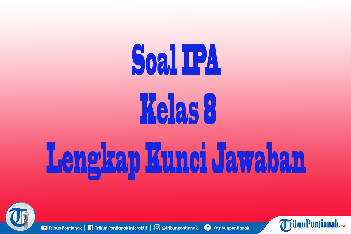 Soal-IPA-kelas-9-lengkap-kunci-jawaban-fghjm.jpg