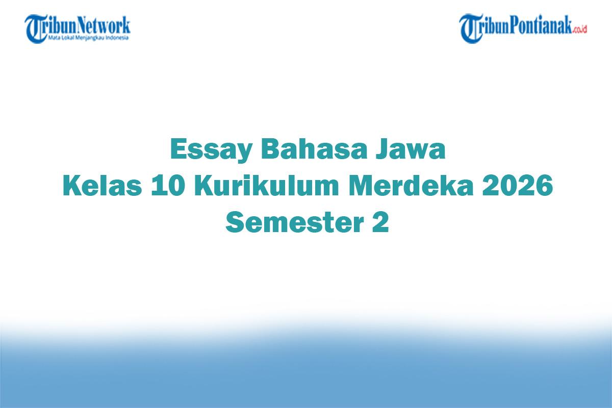 Soal-Jawaban-47-Essay-Bahasa-Jawa-Kelas-10-Kurikulum-Merdeka-2026-Semester-2.jpg