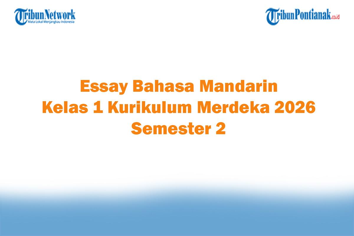 Soal-Jawaban-47-Essay-Bahasa-Mandarin-Kelas-1-Kurikulum-Merdeka-2026-Semester-2.jpg