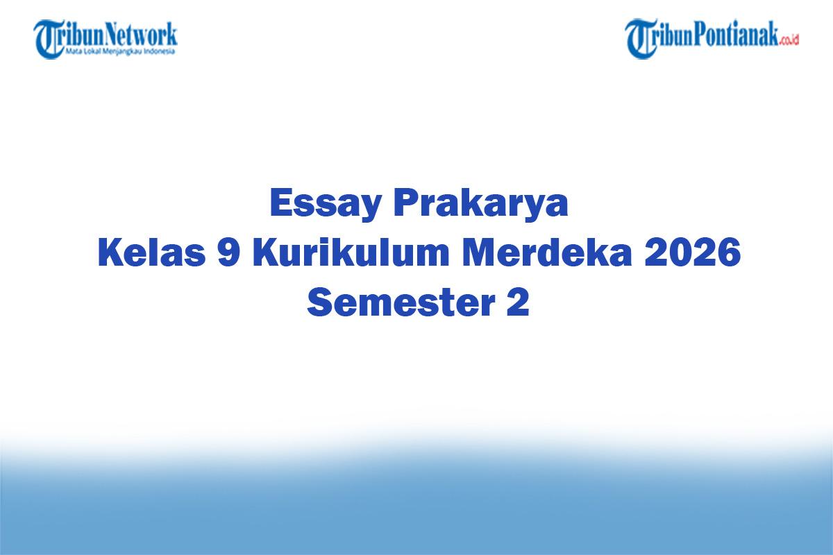 Soal-Jawaban-47-Essay-Prakarya-Kelas-9-Kurikulum-Merdeka-2026-Semester-2.jpg