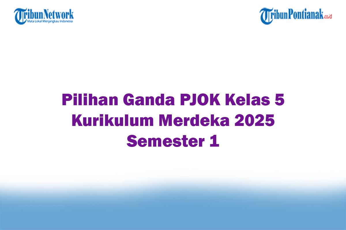 Soal-Jawaban-47-Pilihan-Ganda-PJOK-Kelas-5-Kurikulum-Merdeka-2025-Semester-1.jpg