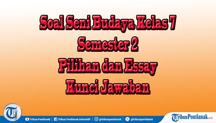 Soal-Seni-Budaya-Kelas-7-cfvgbhn.jpg