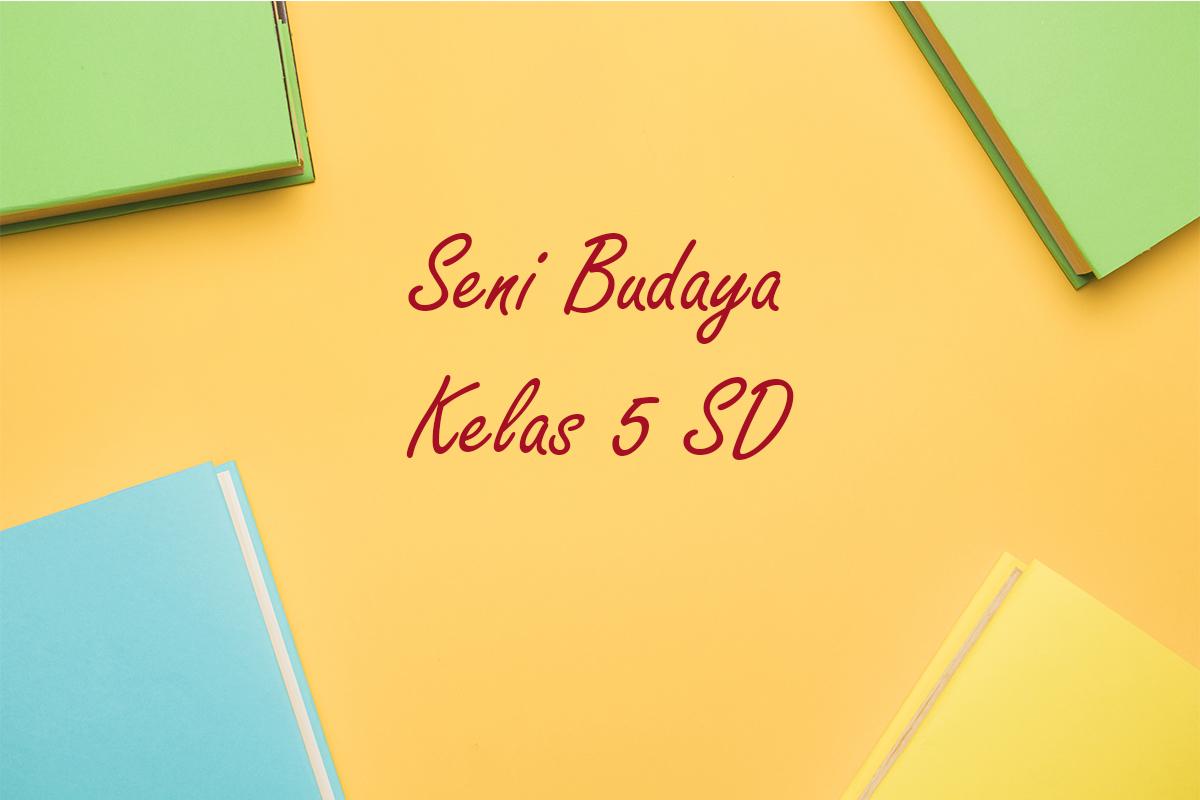 Soal-Seni-Budaya-kelas-5-SD-Semester-1-Kurikulum-Merdeka21.jpg
