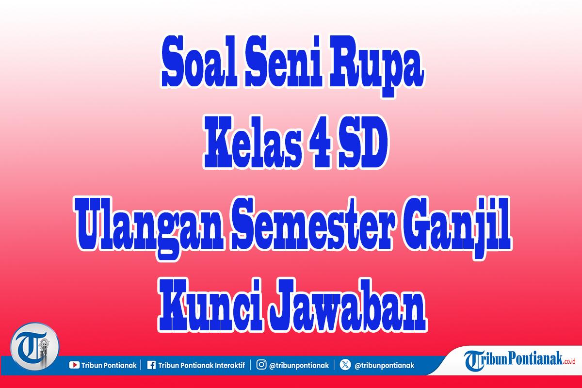 Soal-Seni-Rupa-kelas-4-vfgbhnjm.jpg