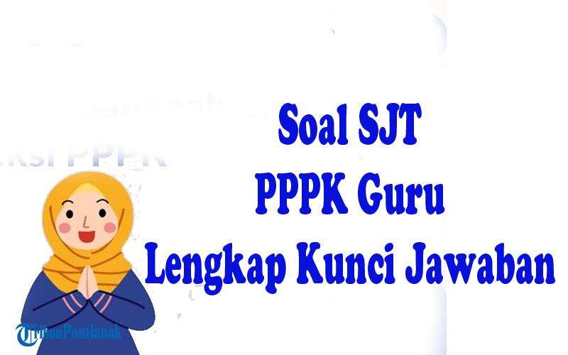 Soal-Substitutional-Judgment-Test-SJT-PPPK-Guru.jpg