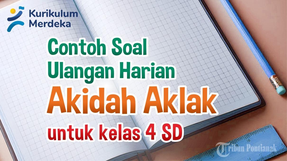 Soal-dan-Jawaban-Pelajaran-Akidah-Akhlak-Kelas-4-SD.jpg