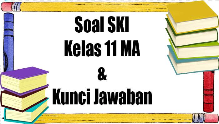Soal-latihan-SKI-dalam-menghadapi-ujian-sekolah-UAS.jpg