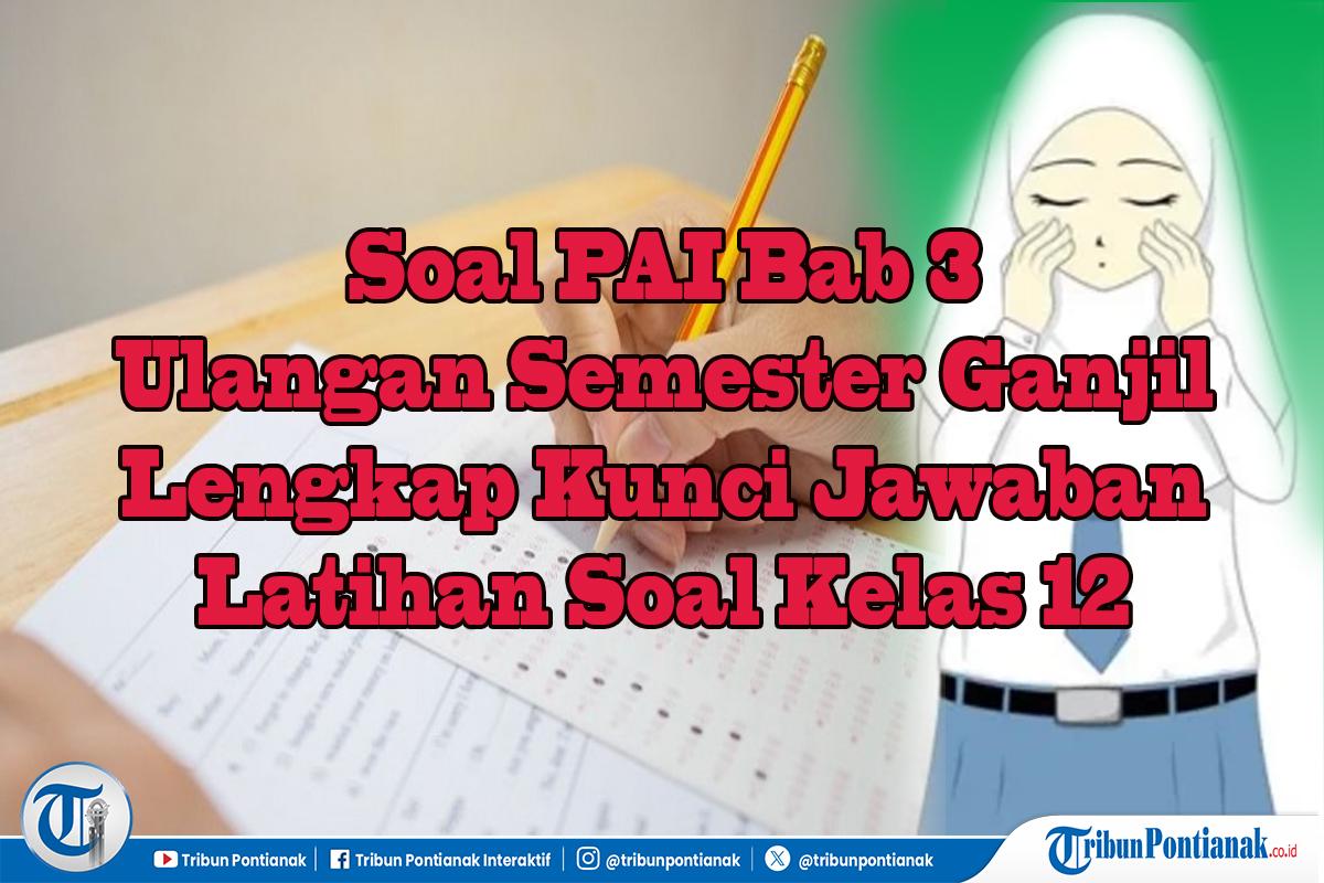 Soal-latihan-pai-kelas-12-Bab-3-cfgvbhgn.jpg