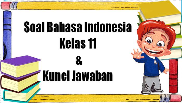 Soal-pembahasan-Bahasa-Indonesia-Kelas-11.jpg