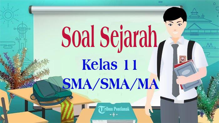 Soal-pembelajaran-Sejarah-Kelas-11-pada-bab-3-buku-kurikulum-merdeka.jpg