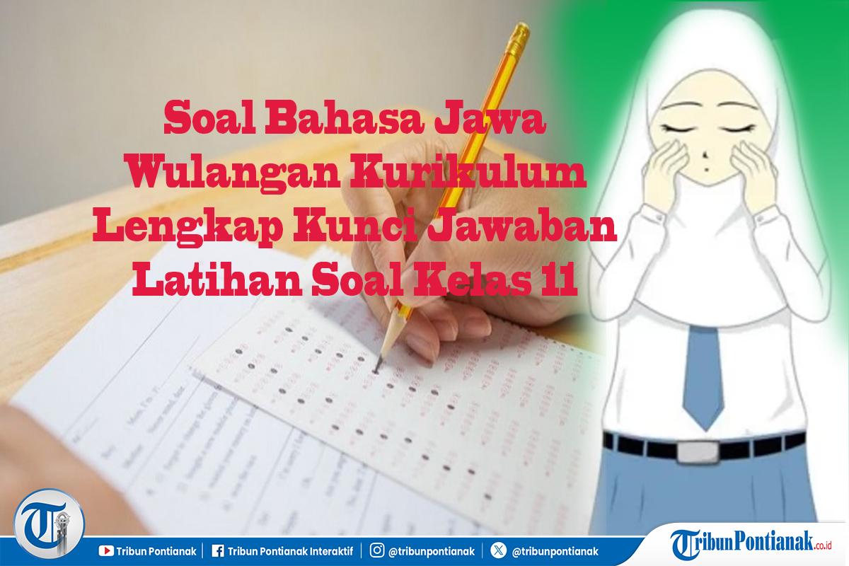 Soal-wulangan-bahasa-jawa-kelas-11-dfghjum.jpg