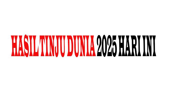 Update-hasil-tinju-dunia-2025-hari11.jpg