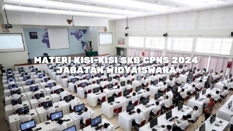 MATERI Kisi-kisi SKB CPNS 2024 Jabatan Widyaiswara Semua Lulusan S1/S2 Lengkap Kunci Jawaban