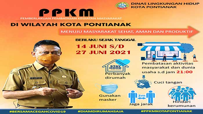 Berikut Aturan Lengkap PPKM Pontianak Secara Ketat Mulai Tanggal 14 sampai 27 Juni 2021