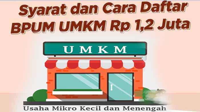 Pengumuman BLT UMKM Tahap 3 Kapan ? Cek Link www.banpresbpum.id dan Eform.bri Dapat Bantuan 1,2 Juta