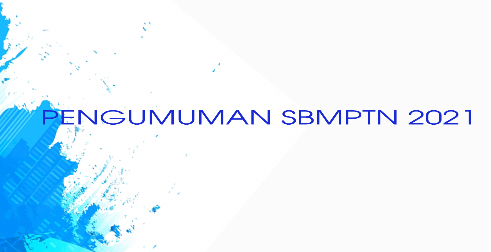 LINK LTMPT.AC.ID Pengumuman Hasil UTBK SBMPTN 2021 & Cek Jadwal Daftar Ulang UI ITB UGM UPI ITS IPB