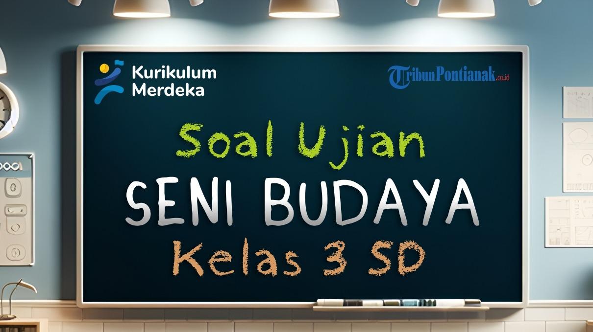 contoh-soal-Seni-Budaya-Kelas-3-SD.jpg
