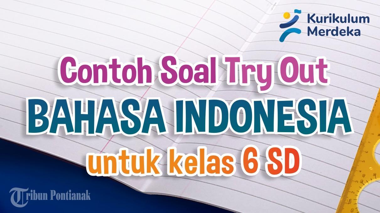 contoh-soal-Try-Out-materi-pelajaran-Bahasa-Indonesia.jpg