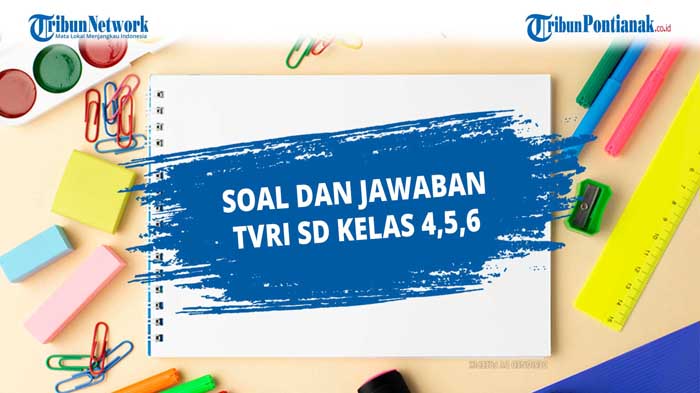 grafis-soal-dan-jawaban-tvri-kelas-4-6.jpg