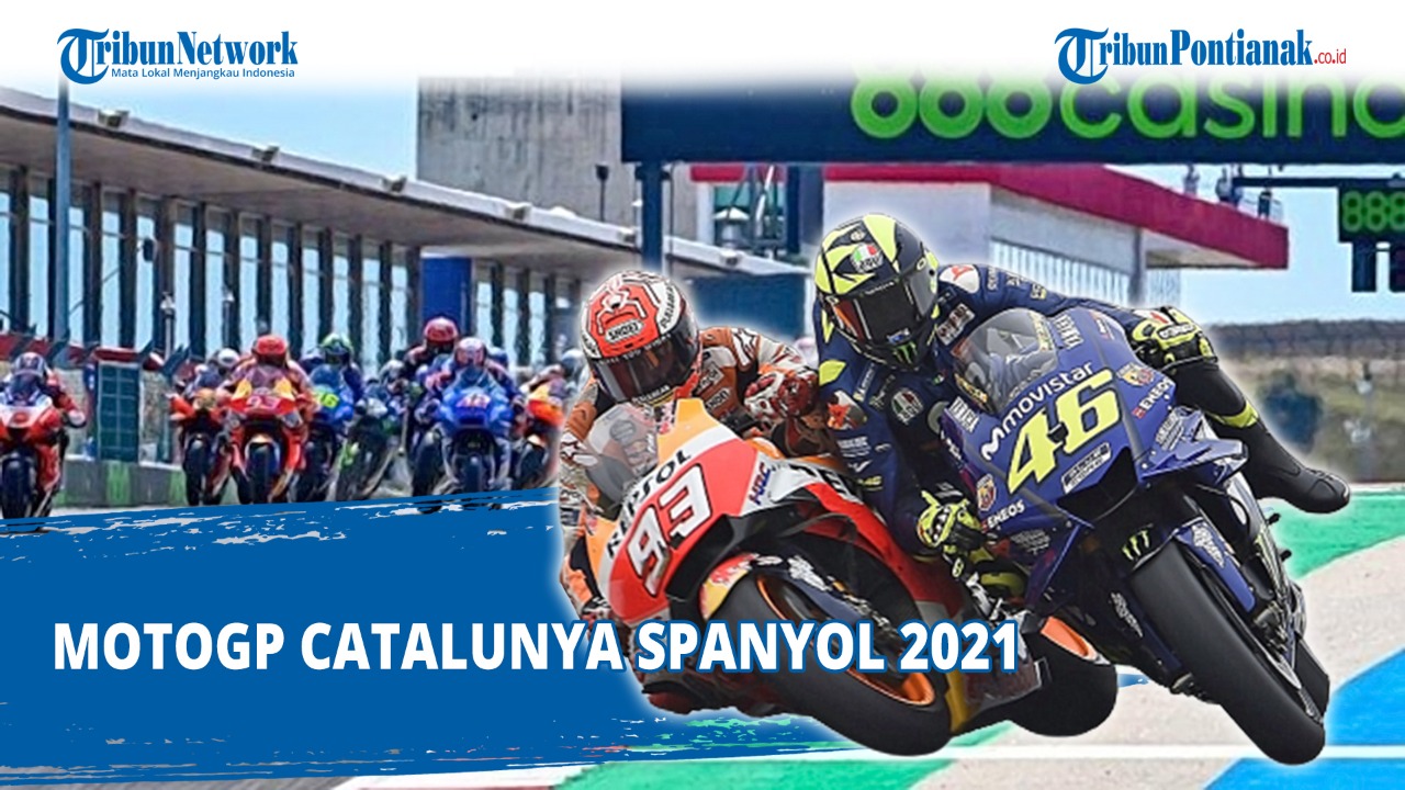 HASIL Kualifikasi MotoGP Catalunya 2021 Milik Siapa? Cek Jadwal Moto Gp 2021 Lengkap | UseeTv Trans7